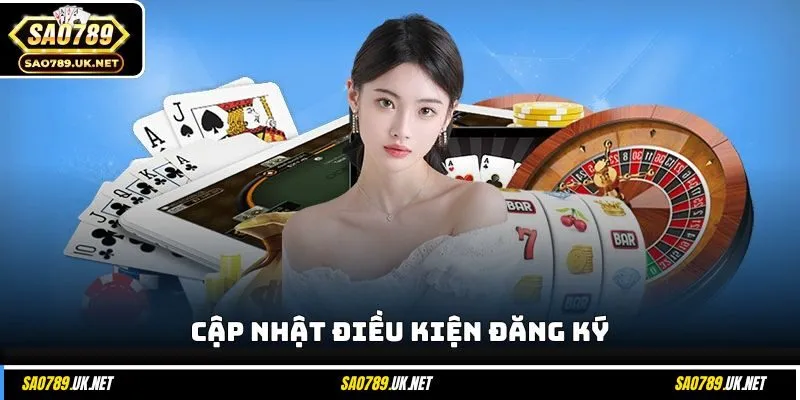 Cập nhật điều kiện đăng ký