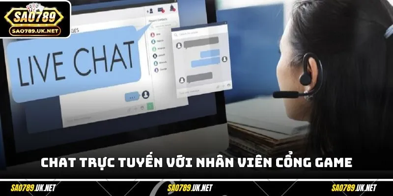 Chat trực tuyến với nhân viên cổng game