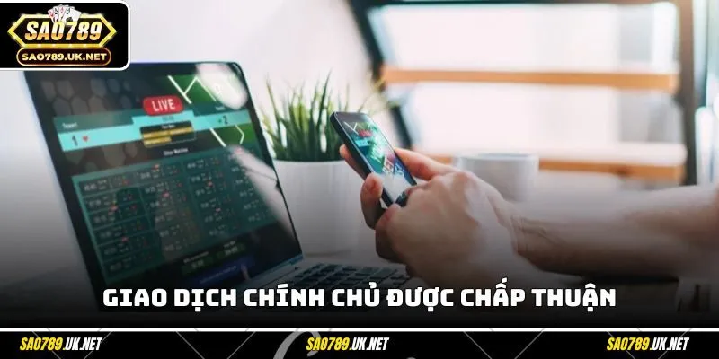 Giao dịch chính chủ được chấp thuận