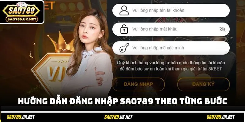 Hướng dẫn đăng nhập SAO789 theo từng bước